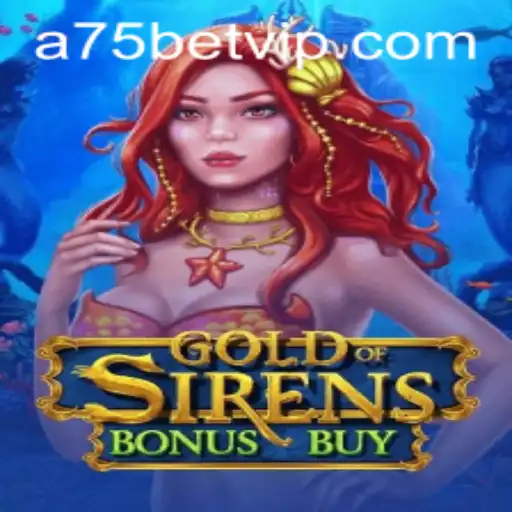 GoldofSirensBonusBuy: Mergulhe em Aventuras Místicas com a75bet